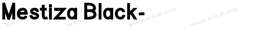 Mestiza Black字体转换